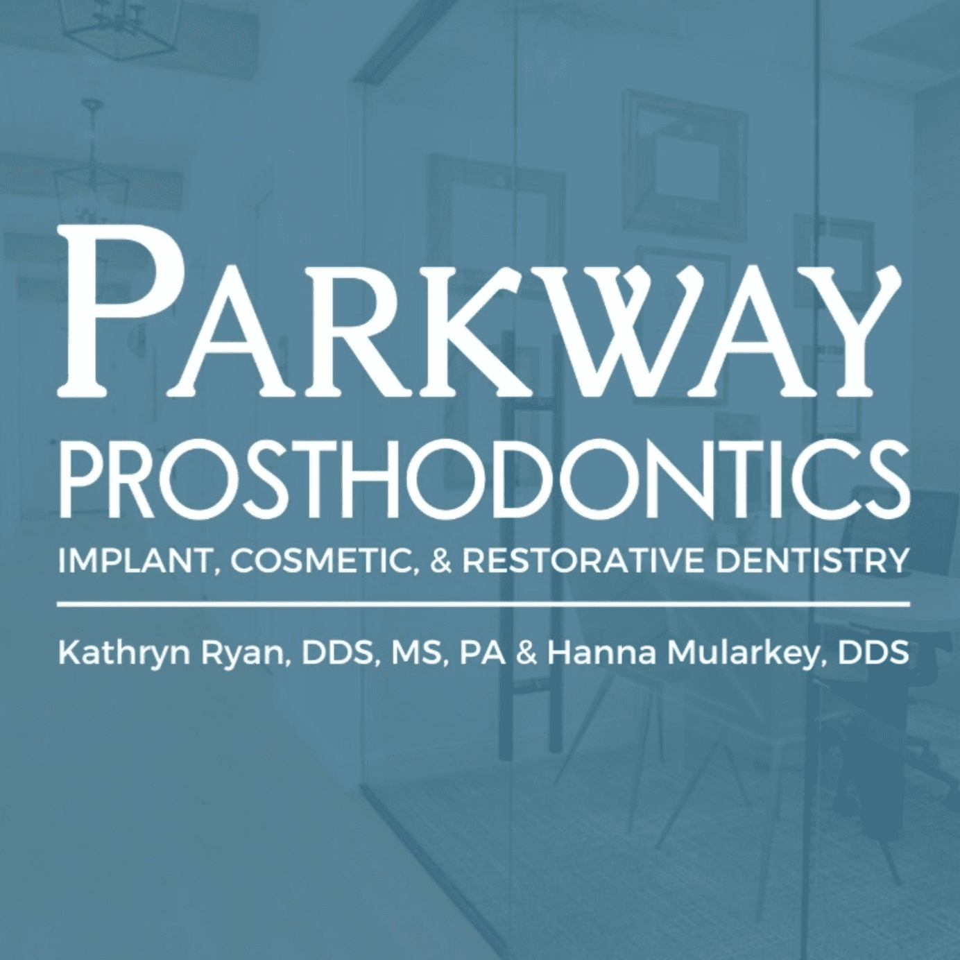 Parkway Prosthodontics