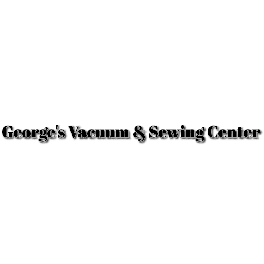 George's Vacuum & Sewing Center