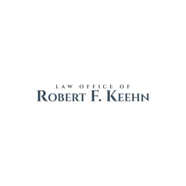 Law Office of Robert F. Keehn