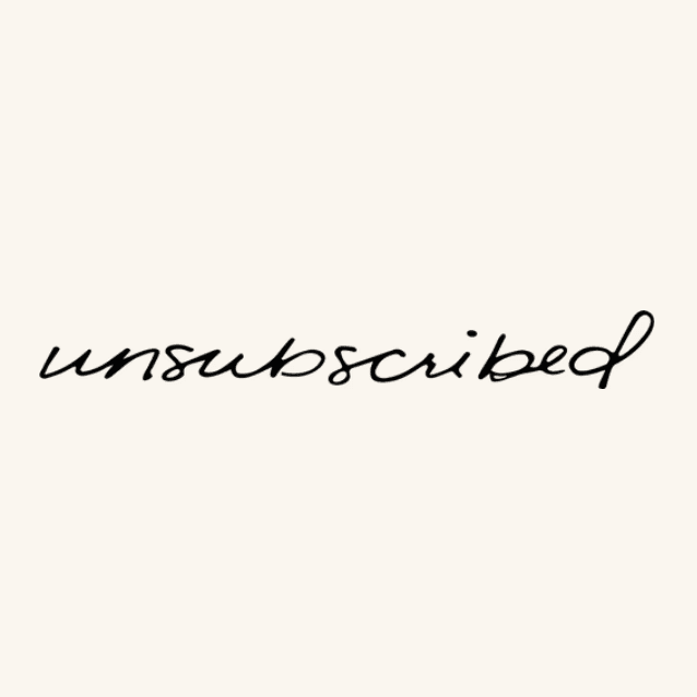 Unsubscribed Store