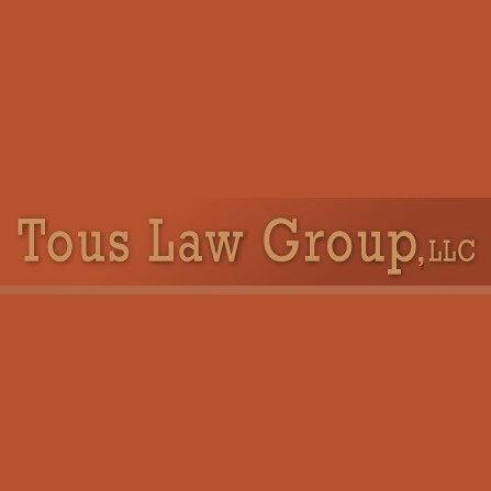 Tous Law Group, LLC