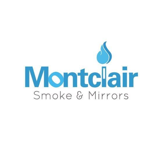 Montclair Smoke and Mirrors