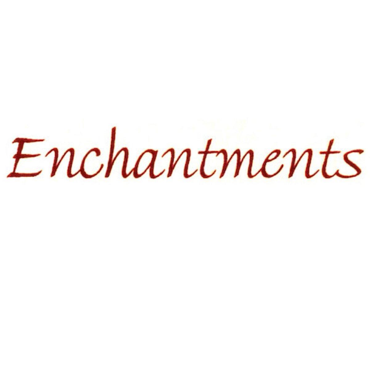 Enchantments & Mon Petit Chateau