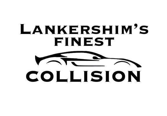 Lankershim Finest Collision