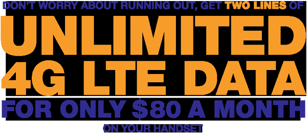 2 lines with unlimited data for only $80. Auto-pay is not required and taxes & fees are included. Visit us now for more details!