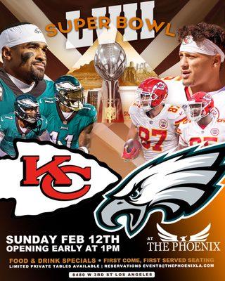 Join us for Super Bowl LVII!!! First come, first served seating. Very limited private booths available to reserve at events@thephoenixla.com