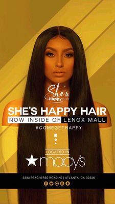 She's Happy products and hair can now be found inside of MACY'S @ LENOX MALL