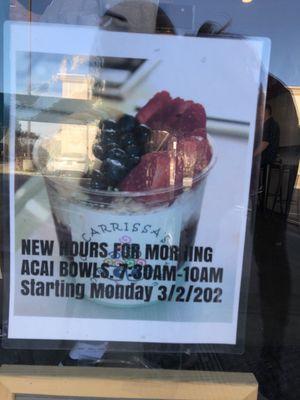 Morning hours for açai: 7:30-10AM