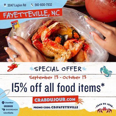 Attention Fayetteville, Enjoy our special offer starting TODAY through 10/13 get 15% off all food items with promo code: CDJFAYETTEVILLE