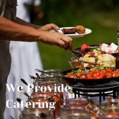 We provide catering