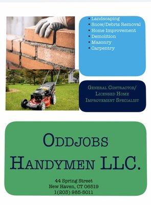 Oddjobs Handymen LLC contact me at 1-203-985-5011. Multiple services offered throughout the state of CT