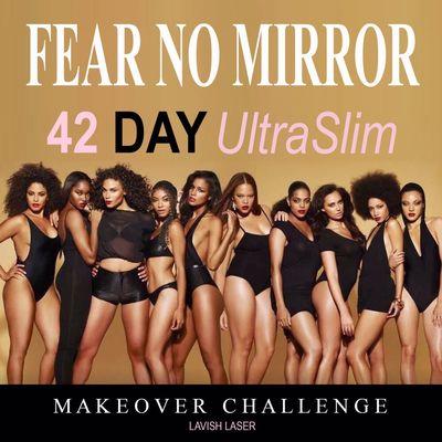 Lost at least 21 inches and up to 20lbs  by taking our Fear No Mirror challenge.