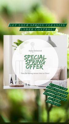 Time for Spring means it's time to Clean                                      Ask about our Special Spring Offer