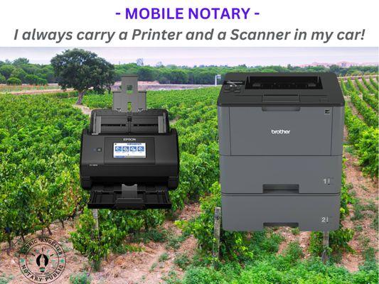 100% Mobile Notary! I can print and scan docs anywhere!