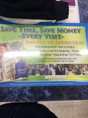 Not sure if they still honor this, but for dry cleaning regulars, this would be a great savings membership.