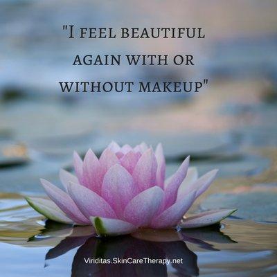 From a grateful client "I Feel Beautiful with or without makeup!" Our AcneRX protocols will help