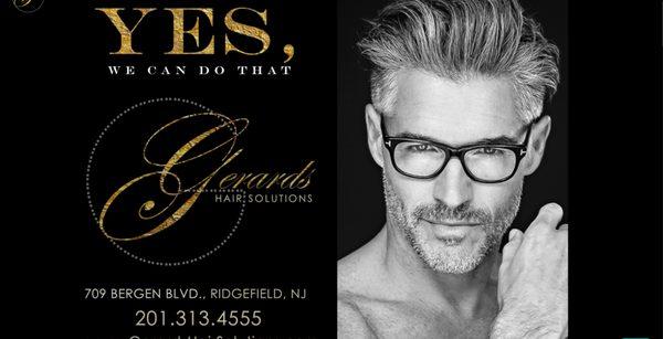 At Gerard's Hair Solutions, you hear a lot of the word, Yes!