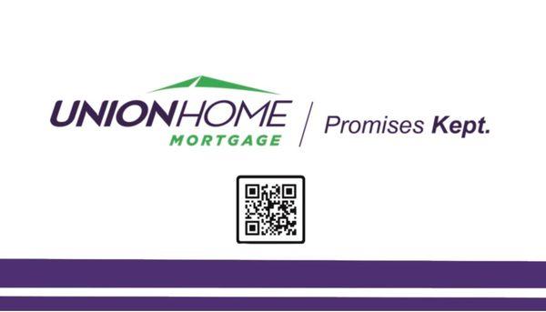 Home Mortgage Loans, Union Home Mortgage , kept promises.