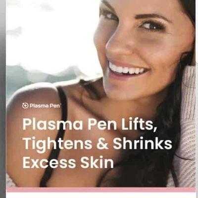 Plasma pen ..fibroblasting. skin tightening , non toxic , natural results. Lasts up to 5 years