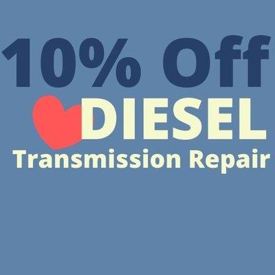 10% Off Diesel Transmission Repair