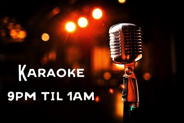 Karaoke Friday and Saturday nights, from 9pm til 1am, also bar bingo every Tuesday from 7pm til 9pm!