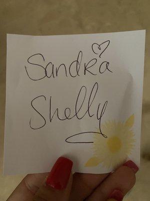 Sandra's handwriting is beautiful! She gave me her name + Shelly so I remember them!(: