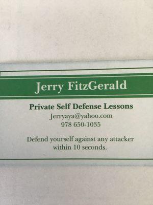 My business card, let me teach you how to fight. Give me a call. I am on thumbtack.