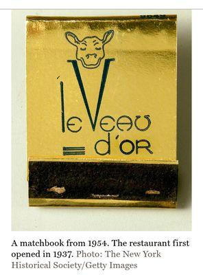 Le Veau D'Or matchbook from 1954. Restaurant to re-open 16th July 2024 under new management - 7/11/2024