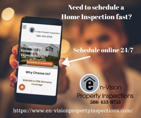 Schedule with En-Vision Property Inspections for all your Home Inspection services. Online or by text 24/7.  586-453-8755