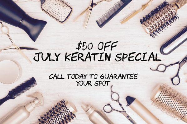 July special. $50 off Keratin Treatment