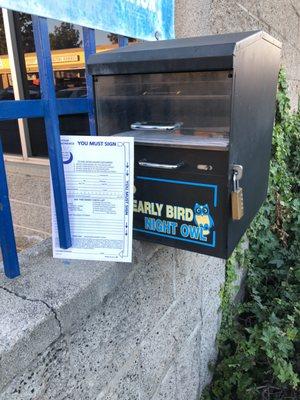 For after hours drop off we have a drop box outside of the main gate, please make sure to fill out he form.