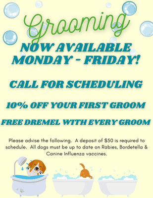 GROOMING IS BACK! CALL TO SCHEDULE TODAY!