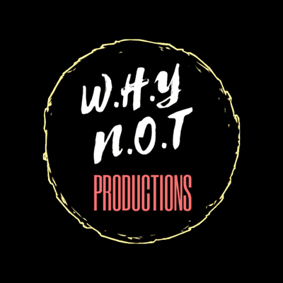 Why Not Productions