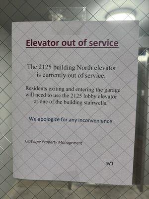 Only elevator my building has access to left unusable for over a month. Multiple break ins at the garage left in squalor.