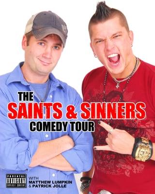 Saint & Sinners Tour