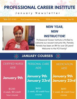 New Year, New newsletter! 
  
 Professional Career Institute is excited to begin a new program year! 
 Our 2023 courses will begin 1/23/2023