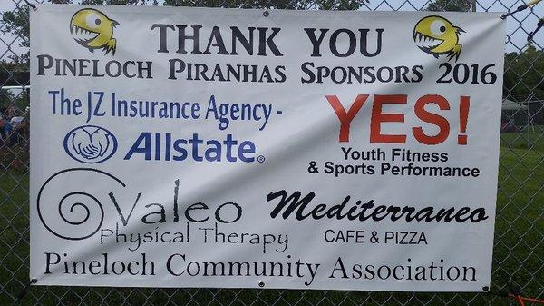 Sponsorship of the Piranhas swim team. They are some fast swimmers.