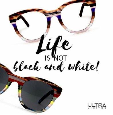 Come see the brighter side of life and experience our UltraLimited collection.