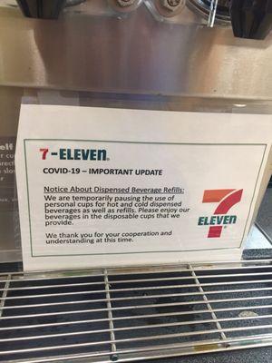 Due to COVID-19, personal cups used for dispensed drinks are prohibited @ 7-Eleven