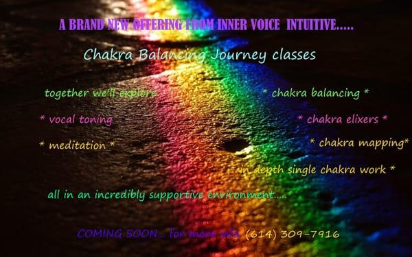 Come join us for this brand new Fall offering. Eight weeks of Chakra Balancing instruction starting soon...