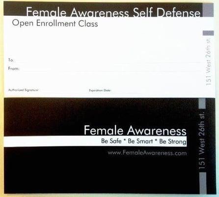 Give the gift of safety with a Female Awareness gift certificate...good for any 2hr Open Enrollment class