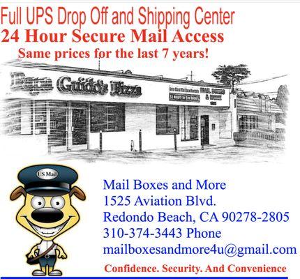 Mail Boxes and More. Drop Off & Shipping Center. 24 Hour Secure Mail Access. UPS and USPS Shipping Center Redondo Beach/South Bay.