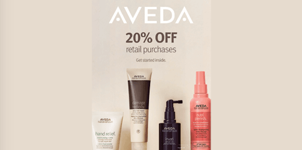 All Aveda Products 20% now through September 22nd!!!!