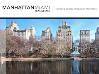 Manhattan Luxury Properties