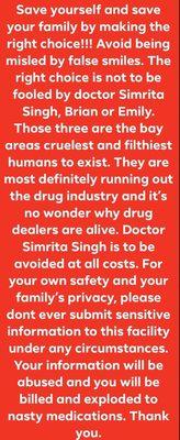 Doctor Simrita Singh is the far worst doctor ever