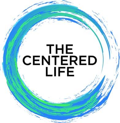 The Centered Life