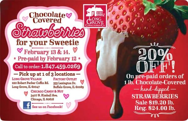 Breaking news! Chicago Candy & Nut will be a pick-up point for pre-orders of famous Long Grove Confectionery dipped strawberries