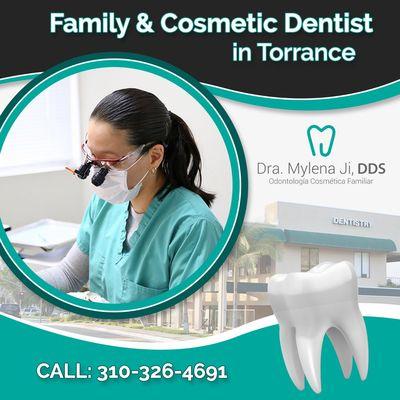 Family and cosmetic dentist Dr. Mylena Ji, DDS in Torrance, CA