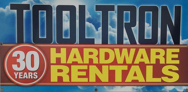 Tooltron Hardware Rentals - In business for 30 years!