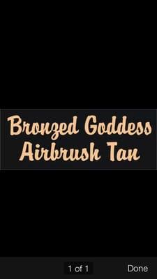 Bronzed goddess is a mobile spa including air brush tanning , airbrush makeup , and temporary tattoos